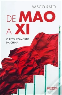 De Mao a Xi: o ressurgimento da China