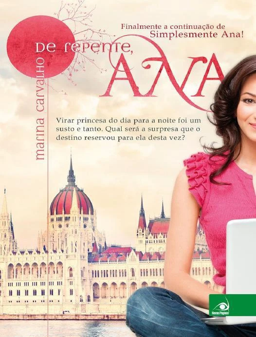De repente, Ana
