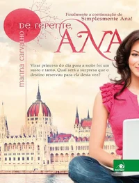De repente, Ana