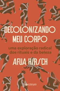 Decolonizando meu corpo