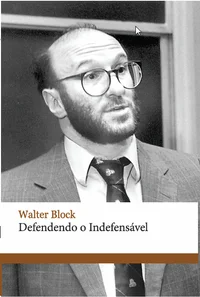 Defendendo o Indefensável
