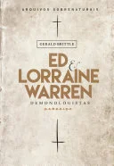 Demonologistas: A Extraordinária Carreira de Ed e Lorraine Warren