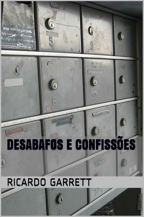 Desabafos e Confissões