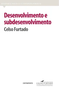 Desenvolvimento e Subdesenvolvimento