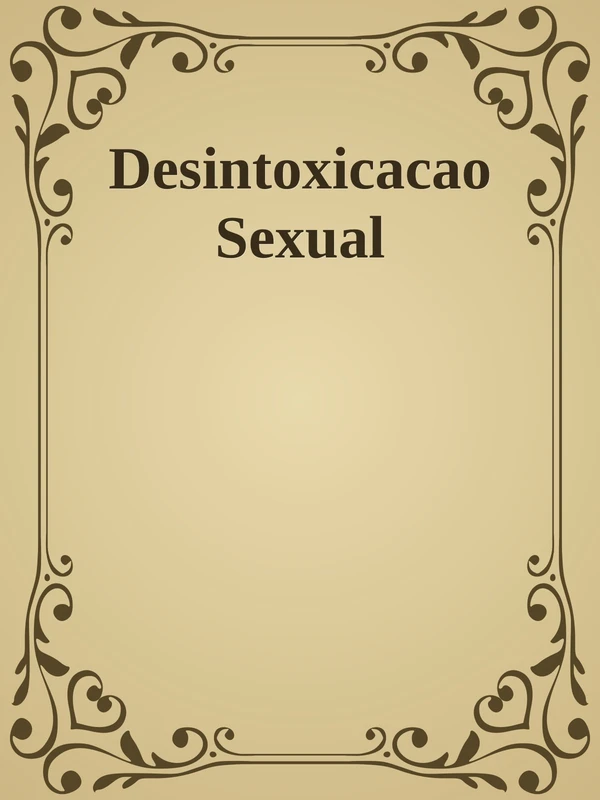 Desintoxicação Sexual