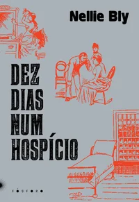 Dez Dias Num Hospício