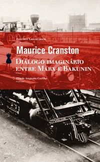 Diálogo Imaginário entre Marx e Bakunin