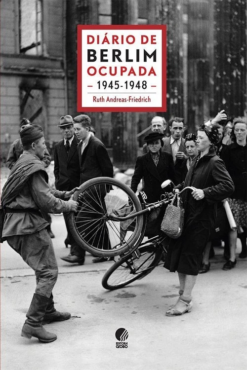 Diário de Berlim Ocupada - 1945-1948