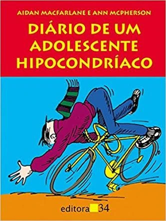 Diário de Um Adolescente Hipocondríaco