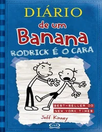 Diário de um Banana: Rodrick é o cara