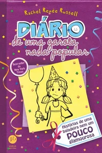 Diário de uma garota nada popular: Histórias de uma baladeira nem um POUCO glamurosa
