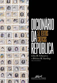 Dicionário da República: 51 Textos Críticos