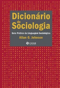 Dicionário de Sociologia: guia prático da linguagem sociológica