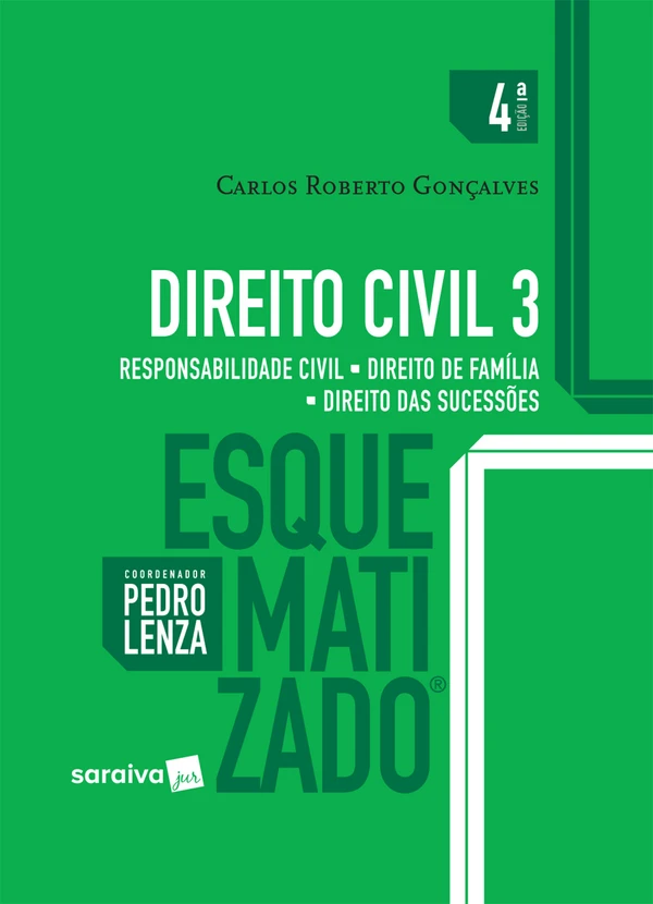 Direito Civil, 3: Esquematizado
