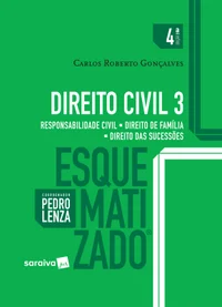 Direito Civil, 3: Esquematizado