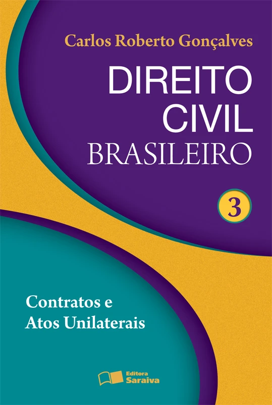 Direito Civil Brasileiro - Vol. 3