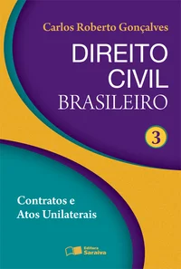 Direito Civil Brasileiro - Vol. 3