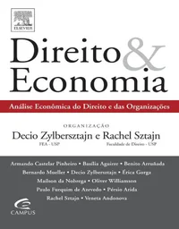 Direito & Economia: Análise Econômica do Direito e das Organizações