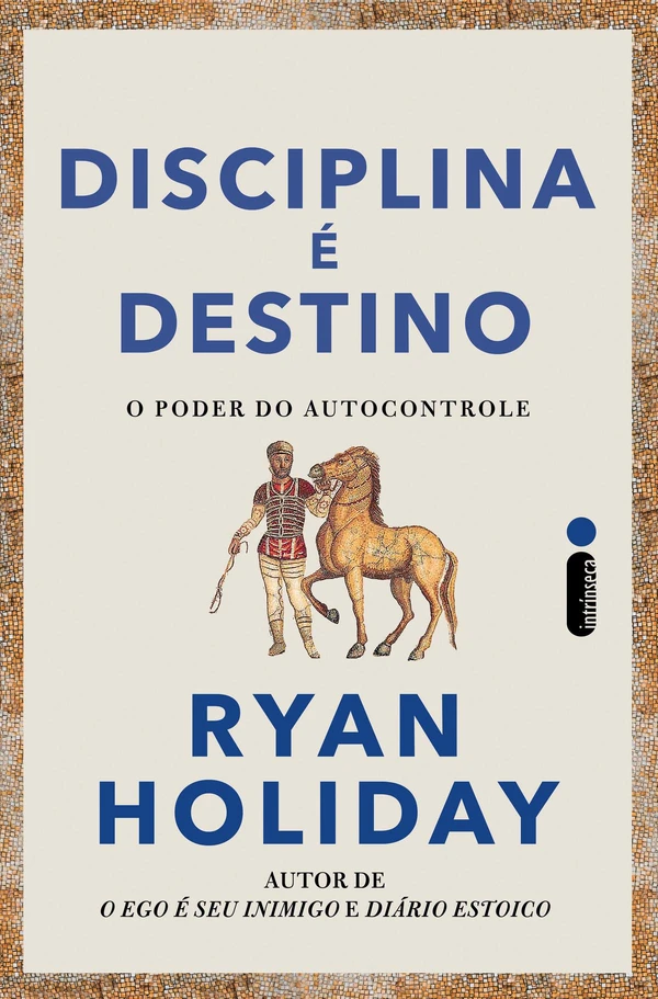 Disciplina é destino