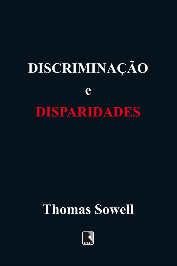 Discriminação e disparidades