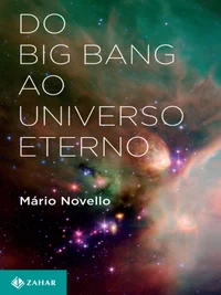 Do Big Bang ao Universo Eterno