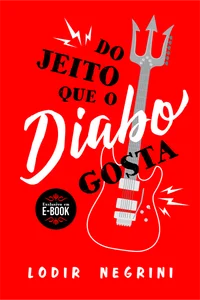 Do jeito que o diabo gosta