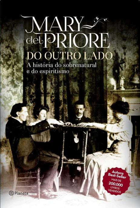 Do outro lado: A história do sobrenatural e do espiritismo