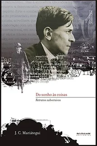 Do sonho às coisas: Retratos subversivos