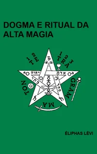 Dogma e Ritual de Alta Magia