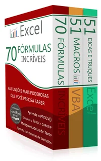 Domine o Excel (3 em 1): Excel - 70 Fórmulas Incríveis, Excel - 51 Macros incríveis e 51 Dicas e Truques Incríveis