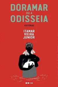 Doramar ou a odisseia: Histórias