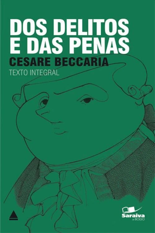 Dos delitos e das penas (Coleção Clássicos para Todos)