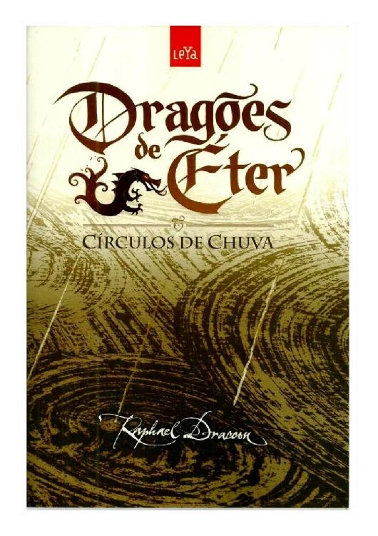 Dragões de Éter 03 - Círculos de Chuva