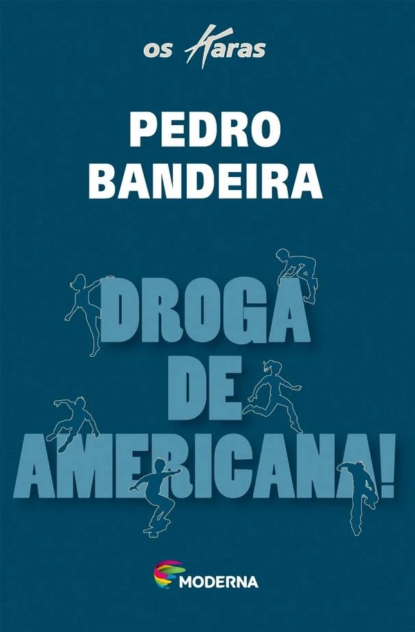 Droga de Americana!
