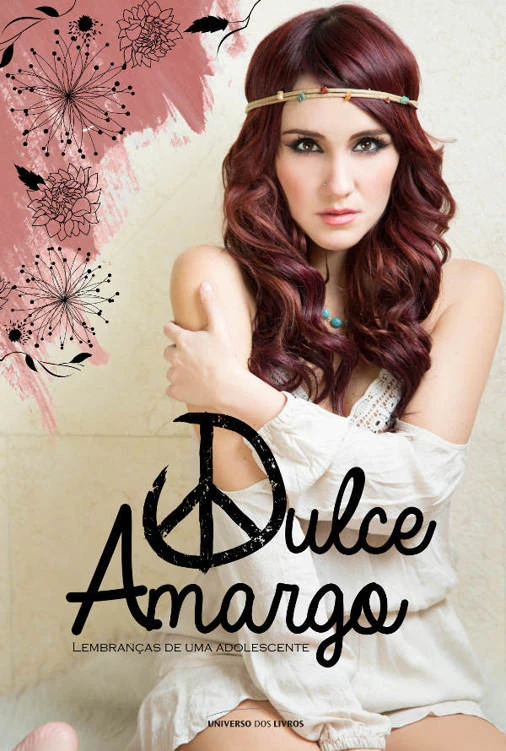 Dulce Amargo: Lembranças de uma adolescente
