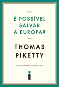 É possível salvar a Europa?