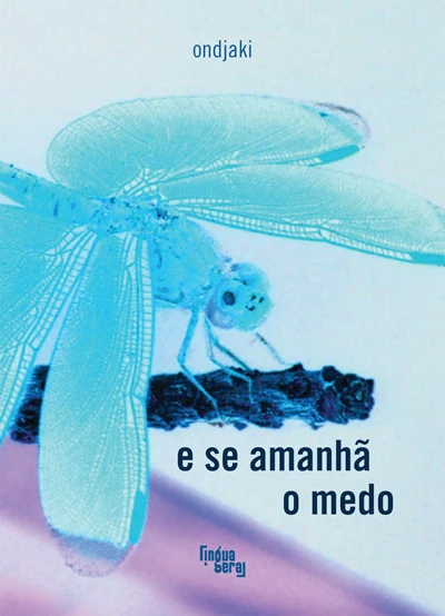 E se amanhã o medo