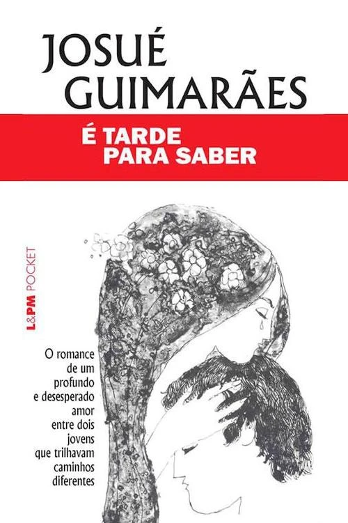 É tarde para saber
