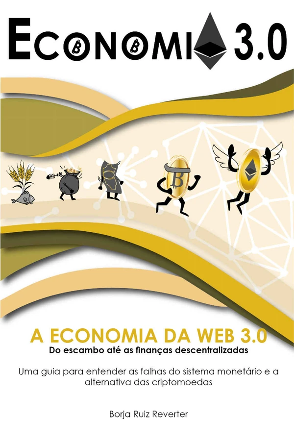 Economia 3.0 - Falhas do Sistema Monetário e Criptomoedas
