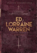 Ed & Lorraine Warren: Lugar Som