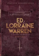 Ed & Lorraine Warren: Lugar Som