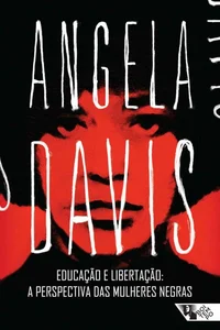 Educação e libertação: a perspectiva das mulheres negras