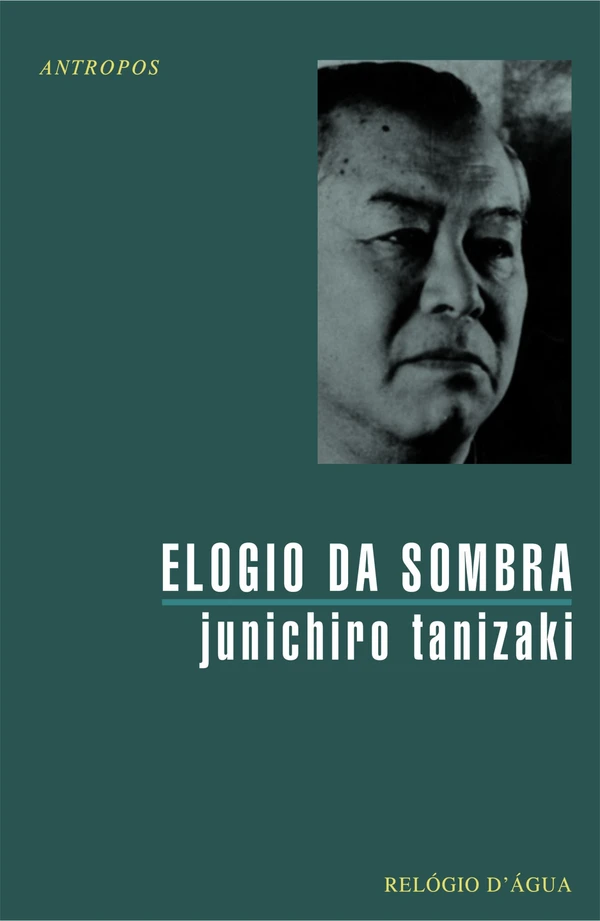 Elogio da Sombra