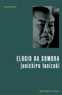 Elogio da Sombra