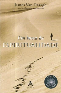 Em Busca da Espiritualidade