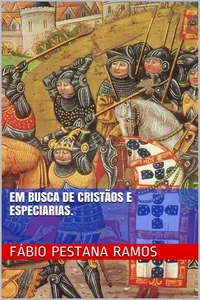 Em busca de cristãos e especiarias