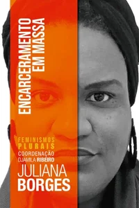 Encarceramento em Massa