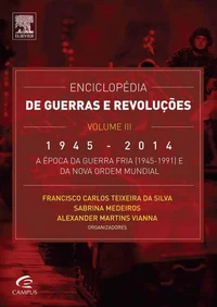 Enciclopédia de Guerras e Revoluções - Vol. III