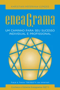 Eneagrama: Um Caminho para o Seu Sucesso Individual e Profissional