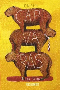 Enfim, capivaras